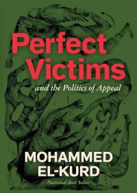 The cover for "Perfect Victims," featuring red block tape on a green background, with the author's name, Mohammed El-Kurd, in white.