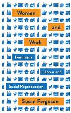 Book Cover: Women and Work by Susan Ferguson